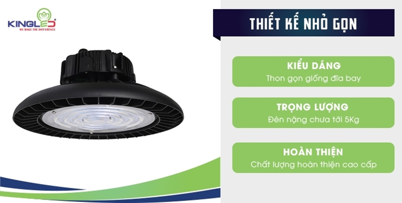 Đèn Kingled được đánh giá cao vì sở hữu thiết kế nhỏ gọn