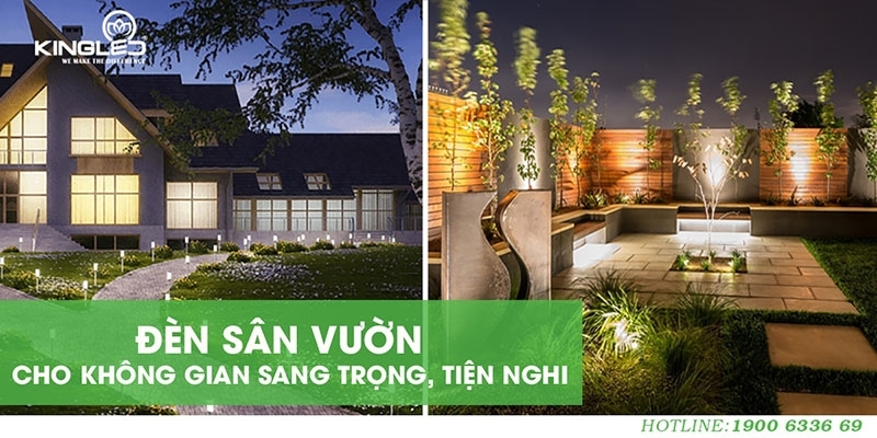 Đèn LED sân vườn biến khu vườn của bạn thêm phần ấn tượng